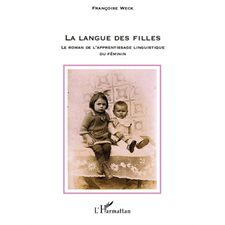 La langue des filles - le roman de l'apprentissage linguisti