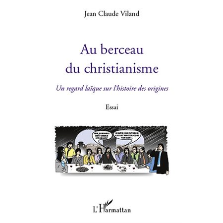 Au berceau du christianisme