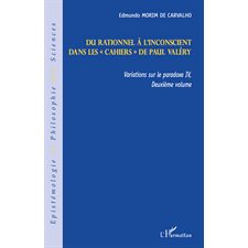 Du rationnel À l'inconscient - dans les "cahiers" de paul va