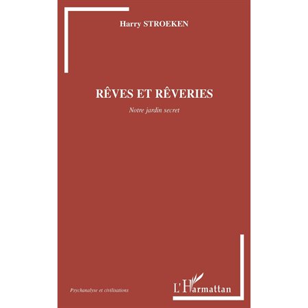 Rêves et rêveries