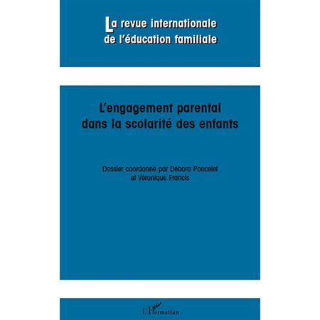 L'engagement parental dans la scolarité des enfants