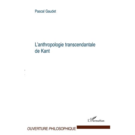 Anthropologie transcendantalede Kant L'