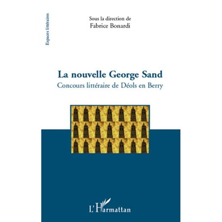 La nouvelle george sand - concours littéraire de déols en be