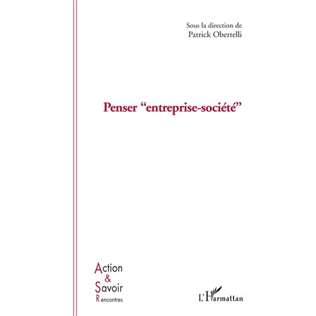 Penser "entreprise-société"