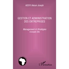 Gestion et administration des entreprises - management &amp