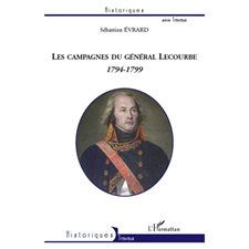 Les campagnes du général Lecourbe (1794-1799)