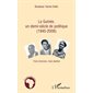 La guinée, un demi-siÈcle de politique (1945-2008) - trois h