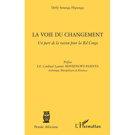 La voie du changement - un pari de la ra