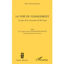 La voie du changement - un pari de la ra