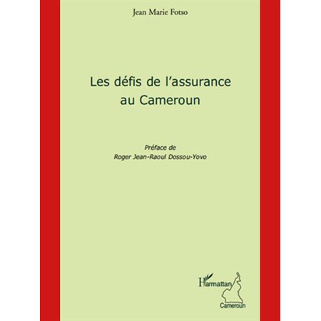 Les défis de l'assurance au Cameroun