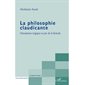 La philosophie claudicante - humanisme tragique et joie de l