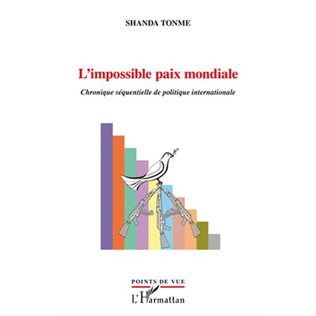 L'impossible paix mondiale