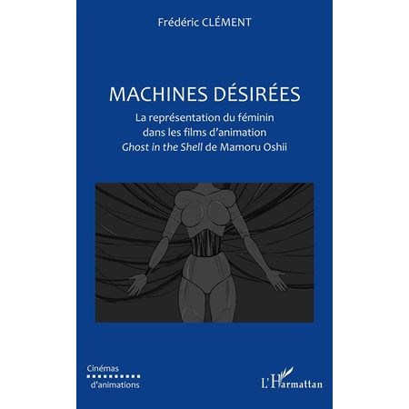 Machines désirées - la représentation du féminin dans les fi