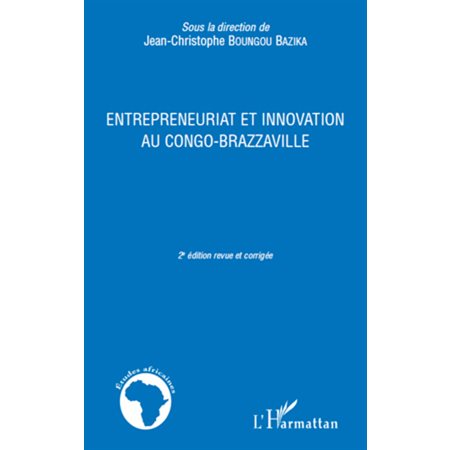 ENTREPRENEURIAT ET INNOVATION AU CONGO BRAZZAVILLE