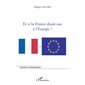 Et si la France disait oui à l'Europe?