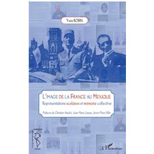 L'image de la france au mexique - représ