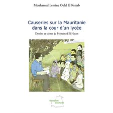 Causeries sur la mauritanie dans la cour