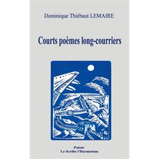 Courts poèmes long-courriers