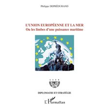 L'union européenne et la mer -ou les li