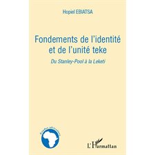 Fondements de l'identité et del'unité teke