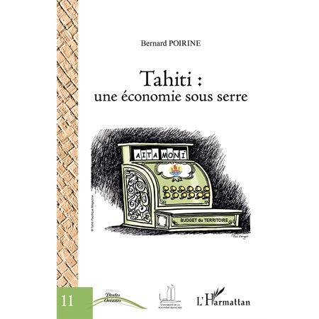 Tahiti : une économie sous serre