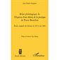 Bilan philologique de l'Esquisse d'une théorie de la pratique de Pierre Bourdieu