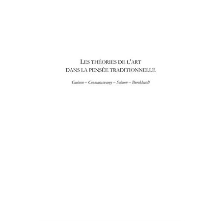 Les théories de l'art dans la pensée traditionnelle - guénon