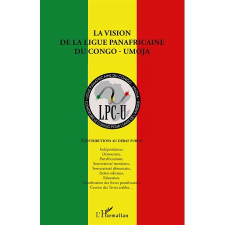 La vision de la ligue panafricaine du congo - umoja - contri