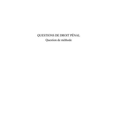 Questions de droit pénal - question de m