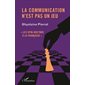 La communication n'est pas un jeu