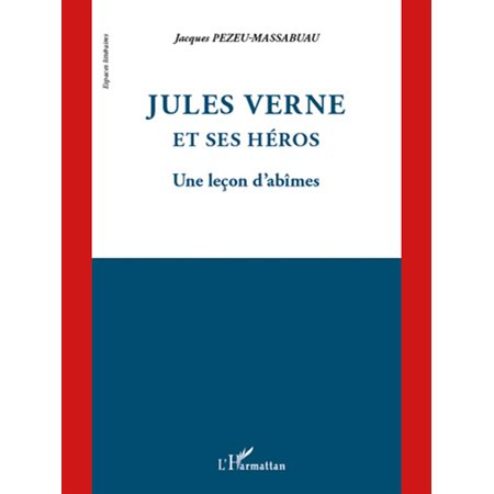 Jules Verne et ses héros