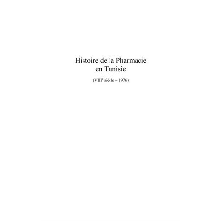 Histoire de la pharmacie en tunisie