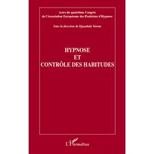 Hypnose et contrôle des habitudes