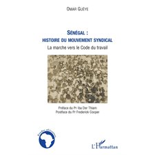 Sénégal : histoire du mouvement syndical