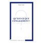 Qu'est-ce que l'engagement ?