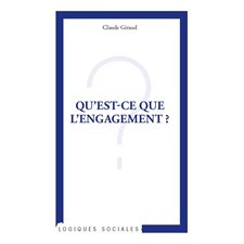 Qu'est-ce que l'engagement ?