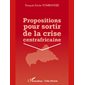 Propositions pour sortir de lacrise...