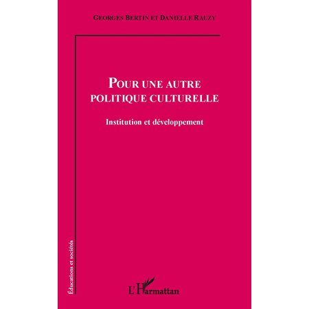 Pour une autre politique culturelle