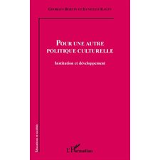 Pour une autre politique culturelle