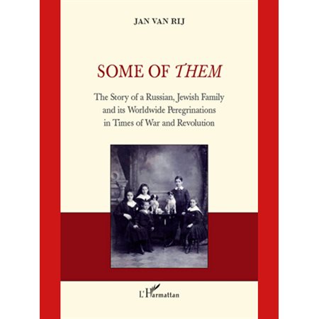 Some of them - the story of a russian, jewish family and its