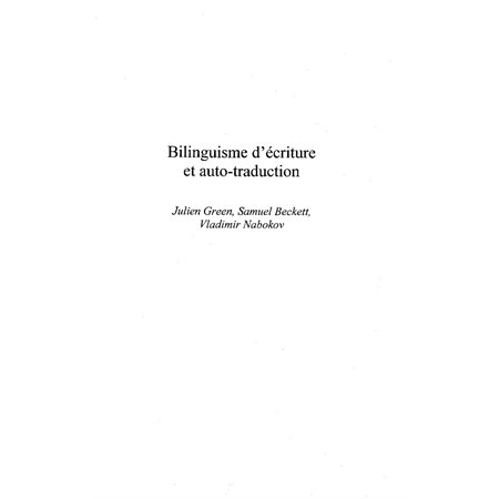 Bilinguisme d'écriture et auto-traductio