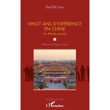 Vingt ans d'expérience en chine - un afr