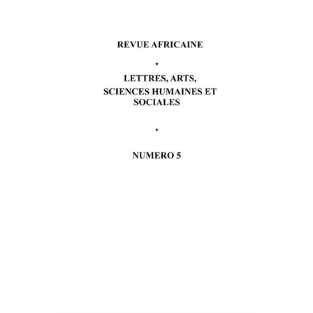 Revue africaine n° 5 lettres, arts, sciences humaines et soc