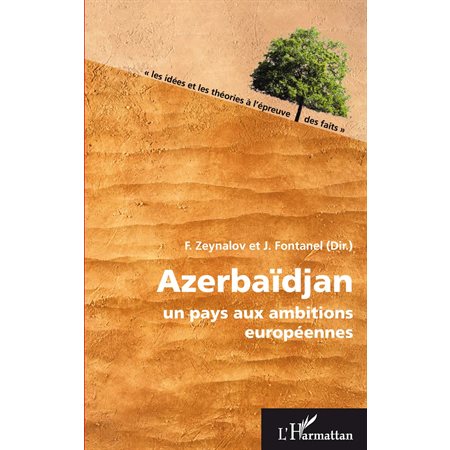 AzerbaÏdjan - un pays aux ambitions européennes