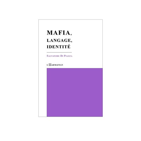 Mafia,langage,identité