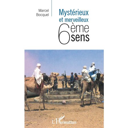 Mystérieux et merveilleux 6emesens