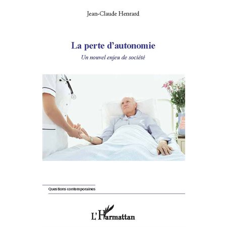 La perte d'autonomie