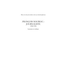 François mauriac : journaliste- 1948 -