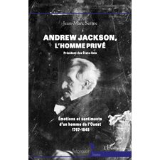 Andrew Jackson, l'homme privé