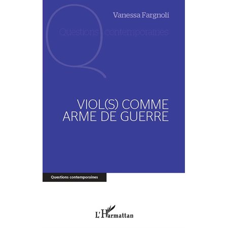 Viol(s) comme arme de guerre